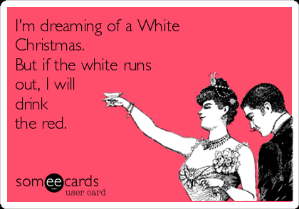 im-dreaming-of-a-white-christmas-but-if-